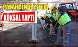 Pazarcılar İstedi, Köksal Yaptı