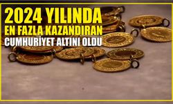 2024 yılında en fazla kazandıran cumhuriyet altını oldu