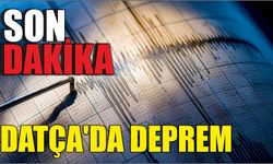 SON DAKİKA.. DATÇA’DA DEPREM