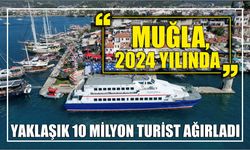 Muğla, 2024 Yılında Yaklaşık 10 Milyon Turist Ağırladı