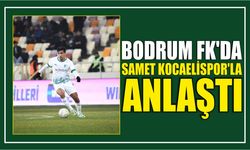 Bodrum FK'da Samet Kocaelispor'la anlaştı