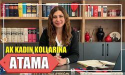 AK Kadın Kollarına Atama