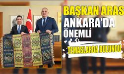 Başkan Aras Ankara’da Önemli Temaslarda Bulundu