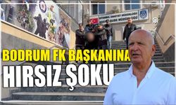 Bodrum FK Başkanına hırsız şoku