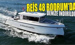 Reis 48 Bodrum’da denize indirildi