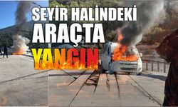 Seyir halindeki araçta yangın