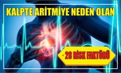 KALPTE ARİTMİYE NEDEN OLAN 8 RİSK FAKTÖRÜ