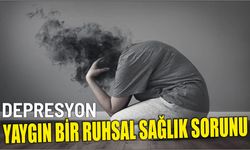 Depresyon Yaygın Bir Ruhsal Sağlık Sorunu