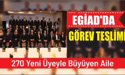 EGİAD’da Görev teslimi