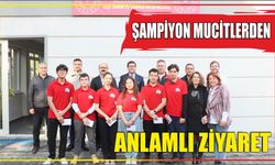 Şampiyon mucitlerden Anlamlı Ziyaret