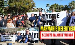 MARMARİS BELEDİYESİ SELİMİYE HALKININ YANINDA