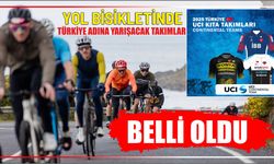 Yol bisikletinde Türkiye adına yarışacak takımlar belli oldu