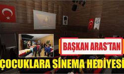 Başkan Aras’tan Çocuklara Sinema Hediyesi