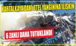 Kartalkaya'daki otel yangınına ilişkin 6 zanlı daha tutuklandı