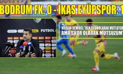 Bodrum FK: 0 - ikas Eyüpspor: 1