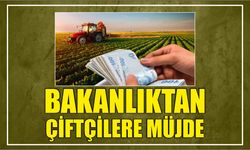 Bakanlıktan çiftçilere müjde