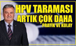 HPV TARAMASI ARTIK ÇOK DAHA PRATİK VE KOLAY