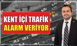 Kent İçi Trafik Alarm Veriyor