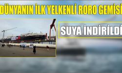 Dünyanın ilk yelkenli RoRo gemisi suya indirildi