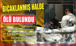 Bıçaklanmış halde ölü bulundu