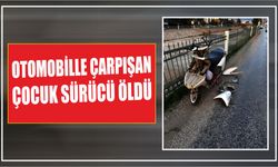 Otomobille çarpışan çocuk sürücü öldü