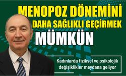 Menopoz dönemini daha sağlıklı geçirmek mümkün