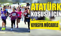 ATATÜRK KOŞUSU İÇİN KIYASIYA MÜCADELE