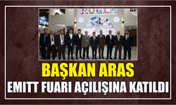 Başkan Aras EMITT Fuarı Açılışına Katıldı