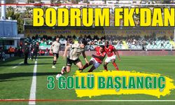 Bodrum FK’dan 3 Gollü Başlangıç