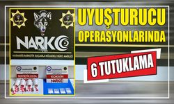 Uyuşturucu operasyonlarında 6 tutuklama