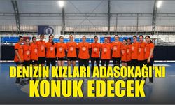 DENİZİN KIZLARI ADASOKAĞI’NI KONUK EDECEK