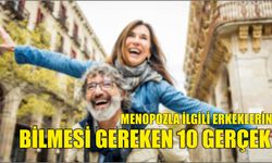 Menopozla İlgili Erkeklerin Bilmesi Gereken 10 Gerçek