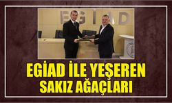 EGİAD ile Yeşeren Sakız Ağaçları