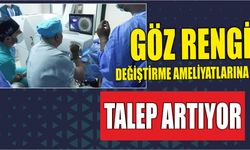 Göz rengi değiştirme ameliyatlarına talep artıyor