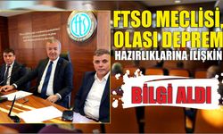 FTSO Meclisi, Olası Deprem Hazırlıklarına İlişkin Bilgi Aldı