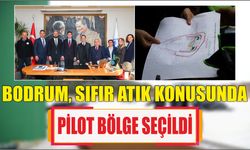 Bodrum, sıfır atık konusunda pilot bölge seçildi