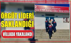 ÖRGÜT LİDERİ SAKLANDIĞI VİLLADA YAKALANDI