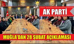 AK Parti Muğla’dan 28 Şubat Açıklaması