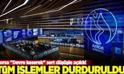 Borsa sert düşüşle açıldı, devre kesici uygulandı