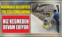 Marmaris Belediyesi Yol Çalışmalarına Hız Kesmeden Devam Ediyor