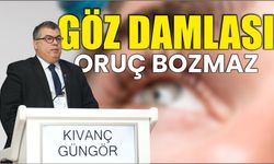 Göz damlası oruç bozmaz