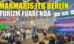 MARMARİS ITB BERLİN TURİZM FUARI’NDA