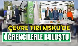 Çevre Tırı MSKÜ’de Öğrencilerle Buluştu