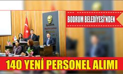 Bodrum Belediyesi’nden 140 Yeni Personel Alımı