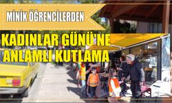 Minik Öğrencilerden Kadınlar Günü'ne Anlamlı Kutlama