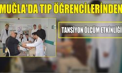 Muğla'da Tıp Öğrencilerinden Tansiyon Ölçüm Etkinliği