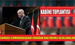 Kabine Toplantısı sonrası Cumhurbaşkanı Erdoğan'dan önemli açıklamalar