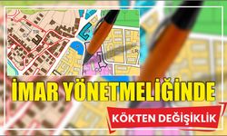 İmar yönetmeliğinde kökten değişiklik