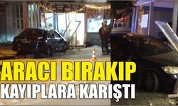 Aracı Bırakıp Kayıplara Karıştı