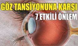 GÖZ TANSİYONUNA KARŞI 7 ETKİLİ ÖNLEM